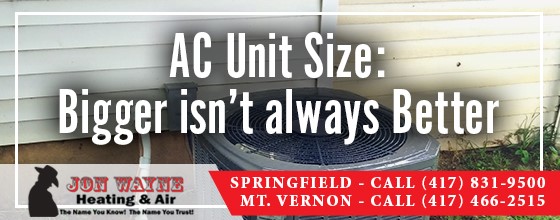 AC Unit Size Bigger isn’t Better